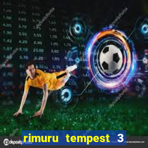 rimuru tempest 3 temporada dublado